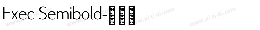 Exec Semibold字体转换